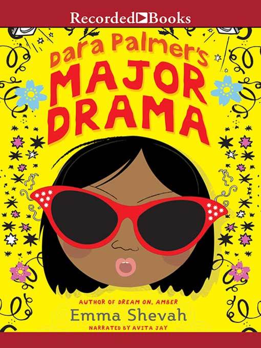 Title details for Dara Palmer's Major Drama by Emma Shevah - Wait list